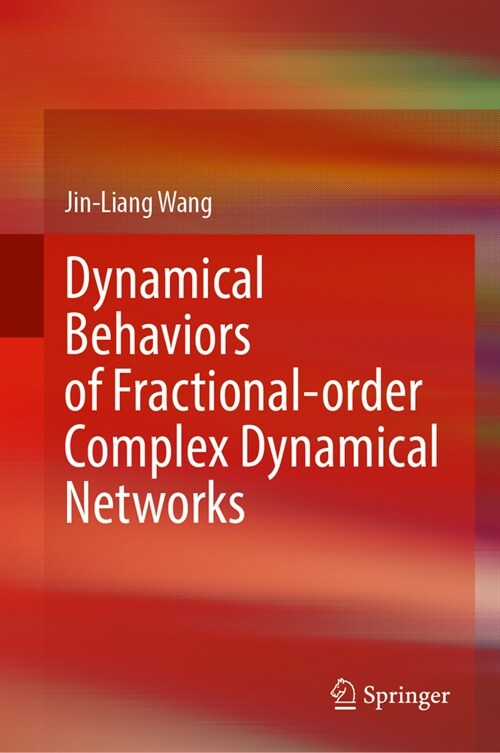 Dynamical Behaviors of Fractional-Order Complex Dynamical Networks (Hardcover, 2024)