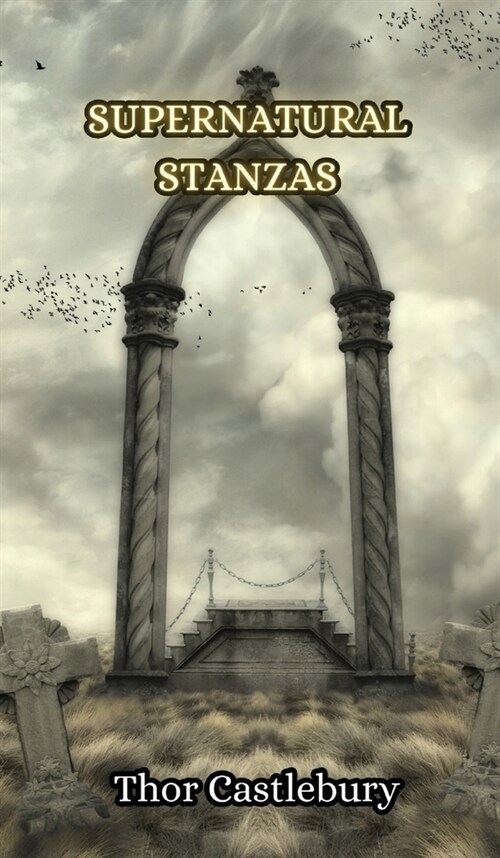 Supernatural Stanzas (Hardcover)