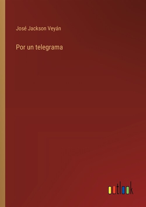 Por un telegrama (Paperback)