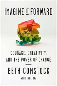 [중고] Imagine It Forward: Courage, Creativity, and the Power of Change (Hardcover)