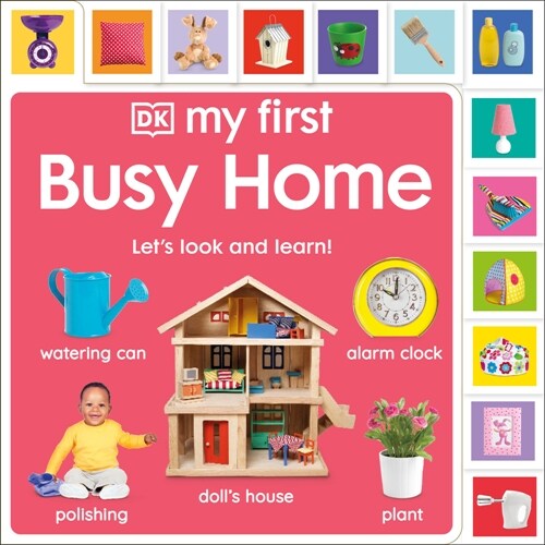 My First Busy Home: Lets Look and Learn! (Board Books)