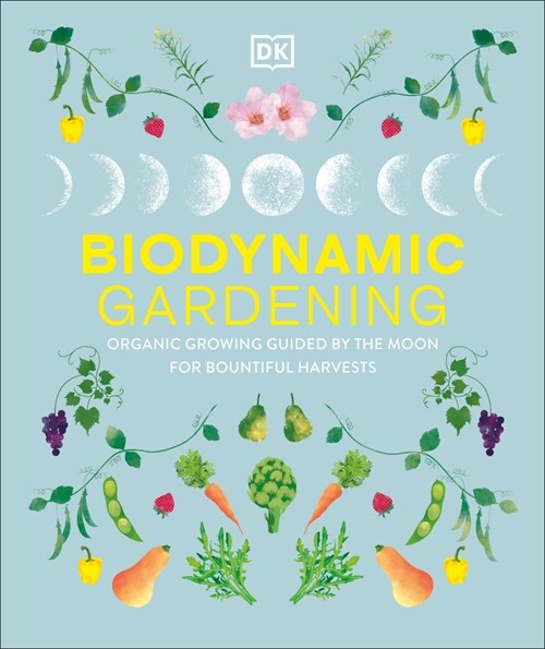 Biodynamic Gardening (Hardcover)