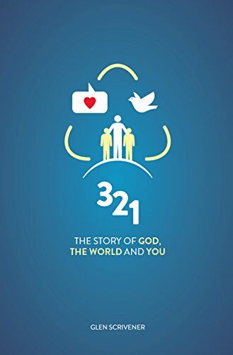 3 2 1: The Story of God, the World and You (Paperback)