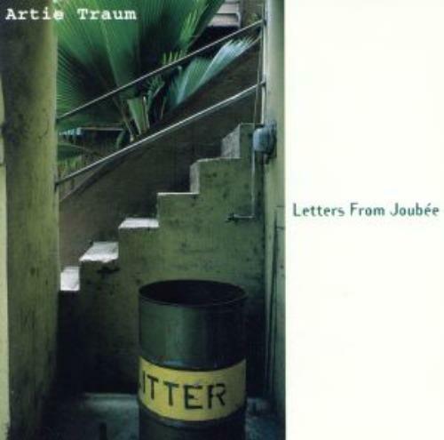 [중고] Artie Traum – Letters From Joubee