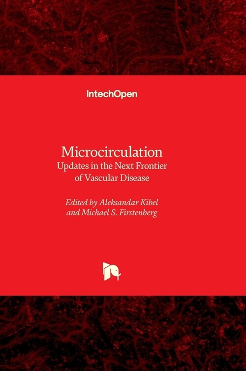 Microcirculation - Updates in the Next Frontier of Vascular Disease (Hardcover)