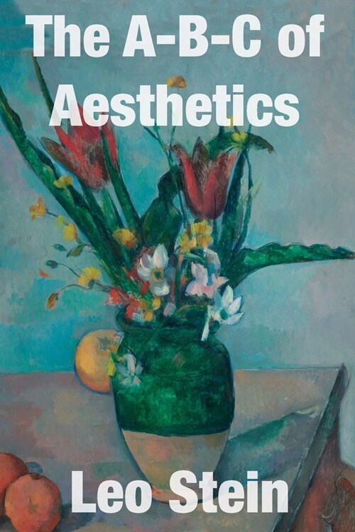 The A-B-C of Aesthetics (Paperback)