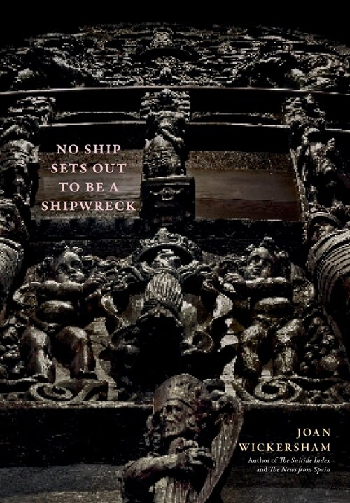 No Ship Sets Out To Be A Shipwreck (Hardcover)