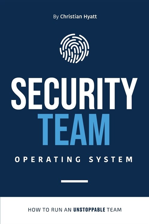 Security Team Operating System (Paperback)