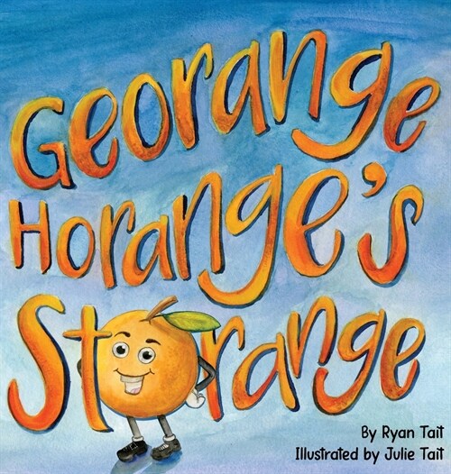 Georange Horanges Storange (Hardcover)