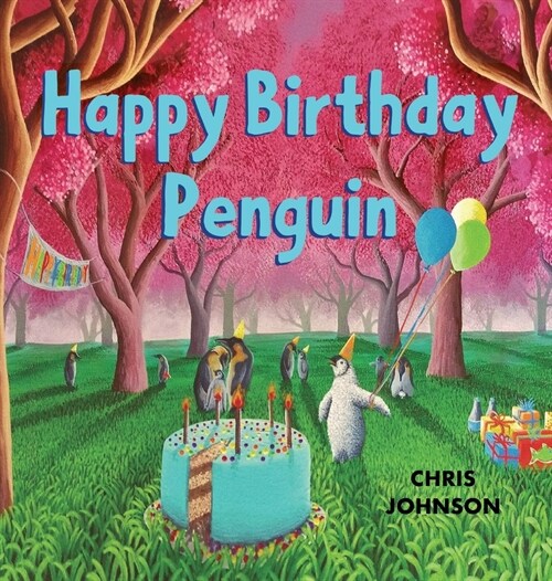 Happy Birthday Penguin (Hardcover)