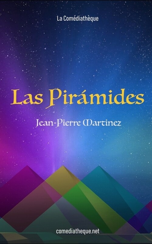 Las Pir?ides (Paperback)