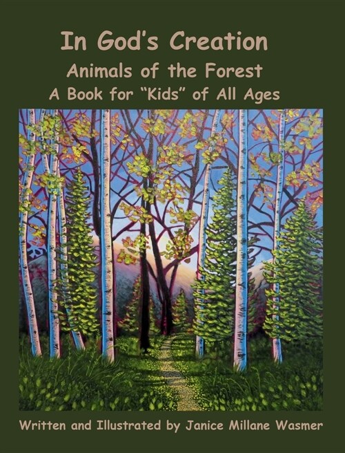 In Gods Creation Animals of the Forest (Hardcover)