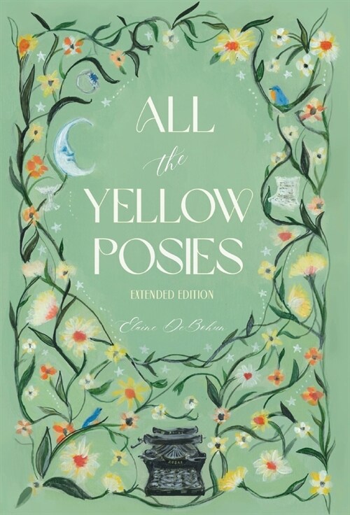 All the Yellow Posies (Hardcover)