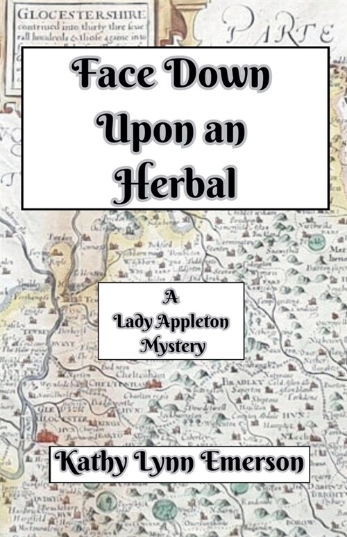 Face Down upon an Herbal (Paperback)