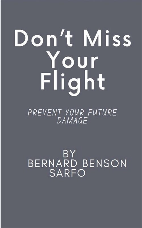 Dont Miss Your Flight (Paperback)
