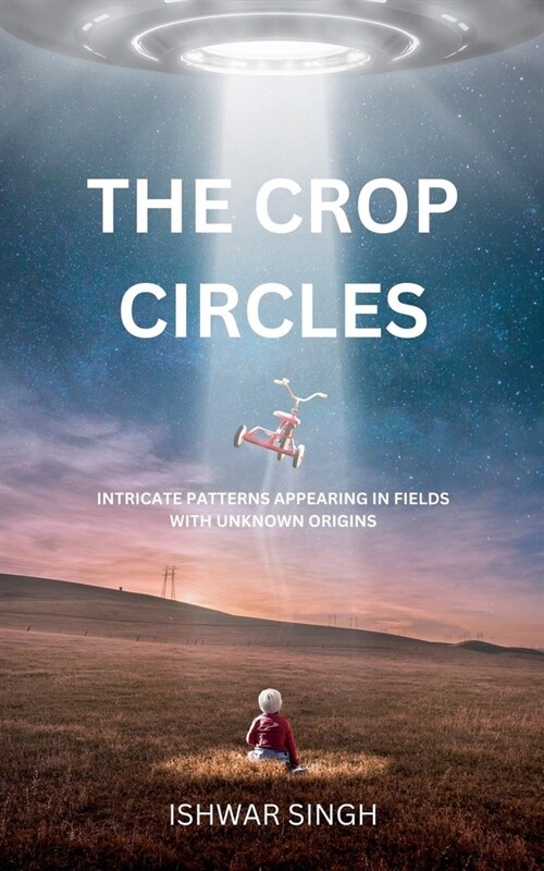 The Crop Circles (Paperback)