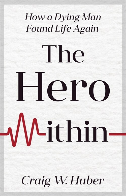 The Hero Within (Paperback)