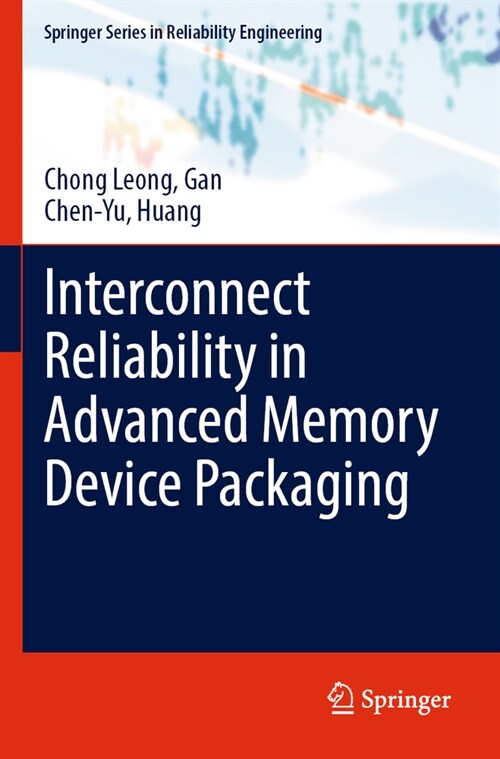 Interconnect Reliability in Advanced Memory Device Packaging (Paperback, 2023)