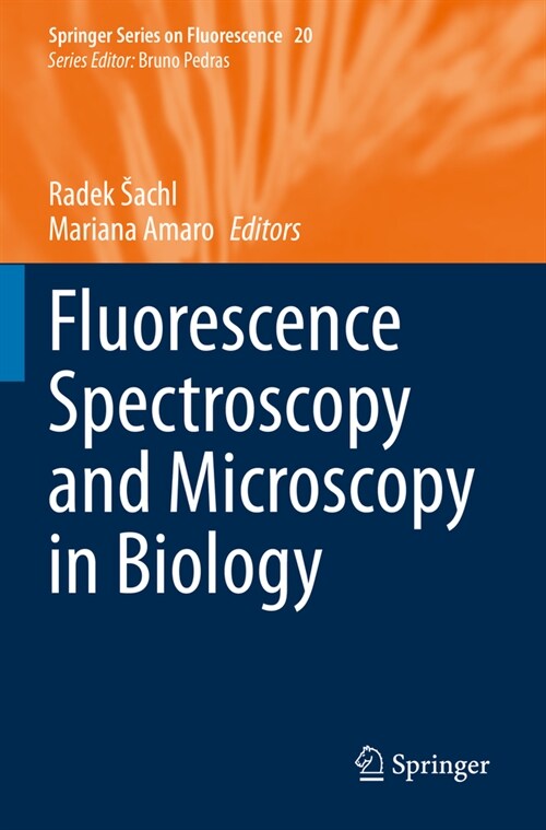 Fluorescence Spectroscopy and Microscopy in Biology (Paperback, 2023)