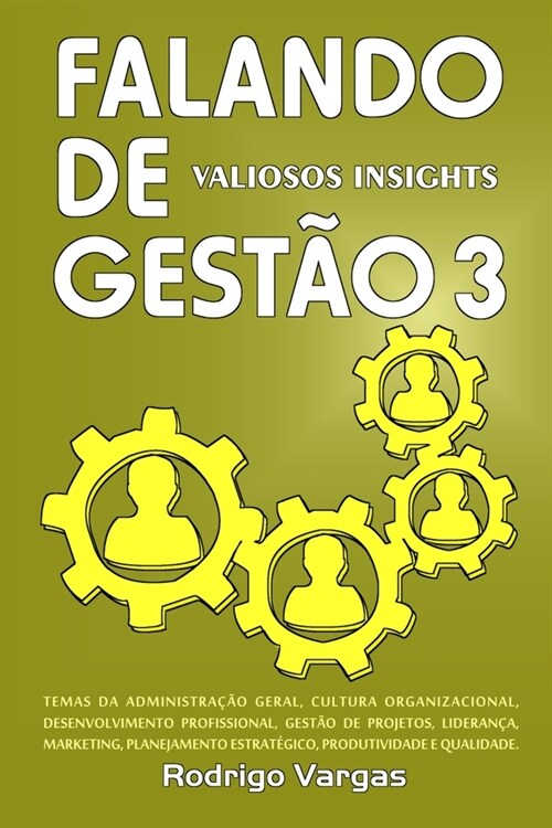 Falando de Gest? 3: Valiosos Insights (Paperback)