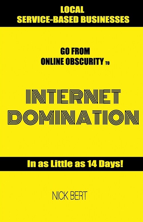 Internet Domination (Paperback)