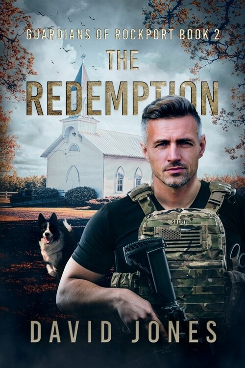 Guardians of Rockport Book 2: The Redemption (Paperback)