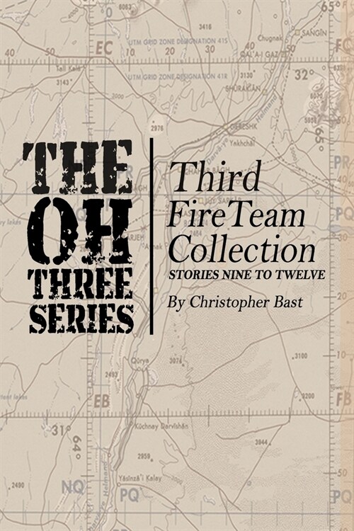 Oh-Three-Series Third Fire Team Collection (Paperback)