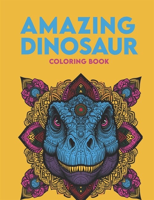 Amazing Dinosaur Coloring Book (Paperback)