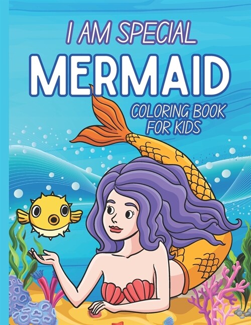 Mermaid coloring Book: I am Special affirmations words for kids (Paperback)