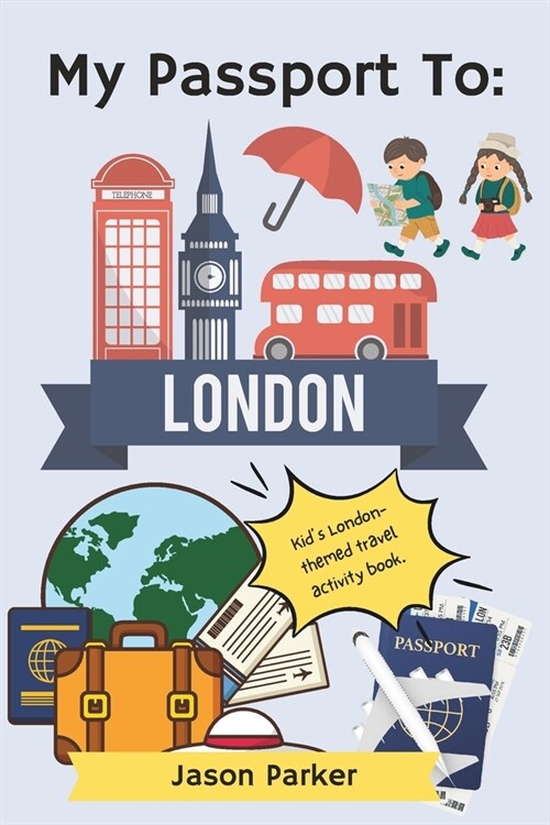 My Passport to London (Paperback)