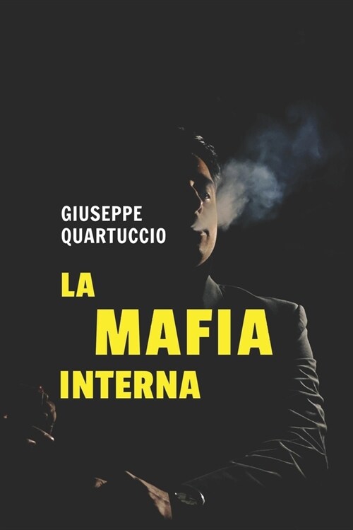 La Mafia Interna (Paperback)