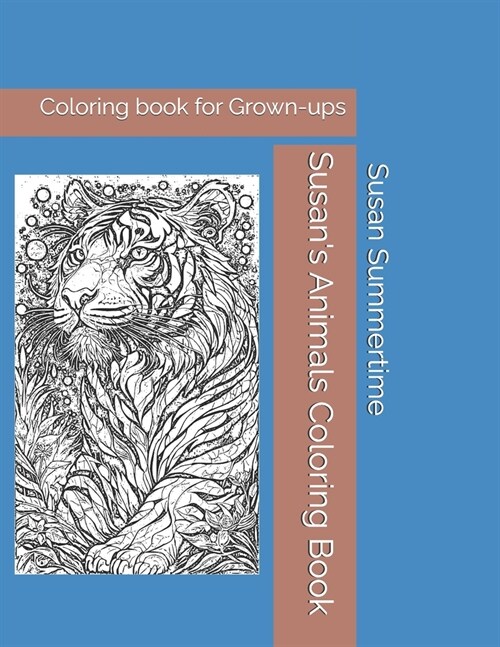 Susans Animals Coloring Book: Coloring book for Grown-ups (Paperback)