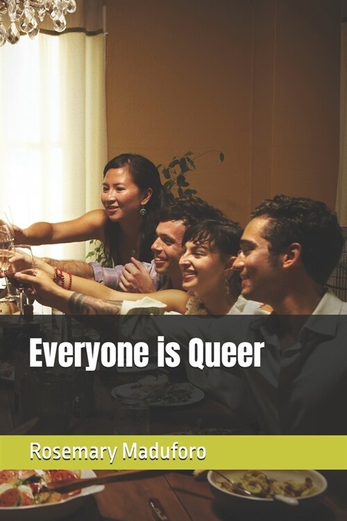Everyone is Queer (Paperback)