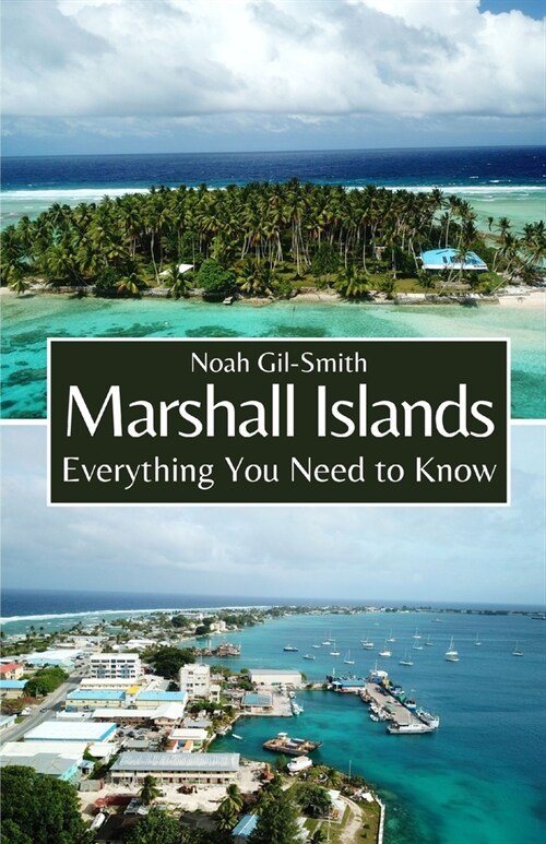 Marshall Islands: Everything You Need to Know (Paperback)