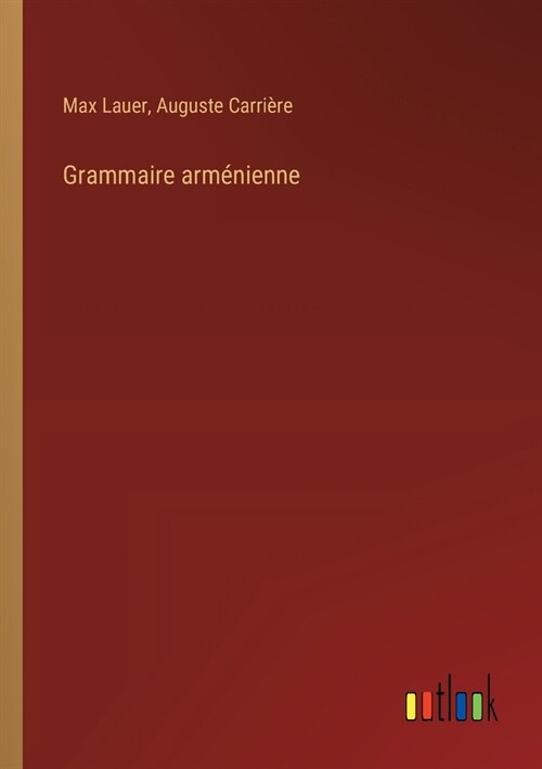 Grammaire arm?ienne (Paperback)