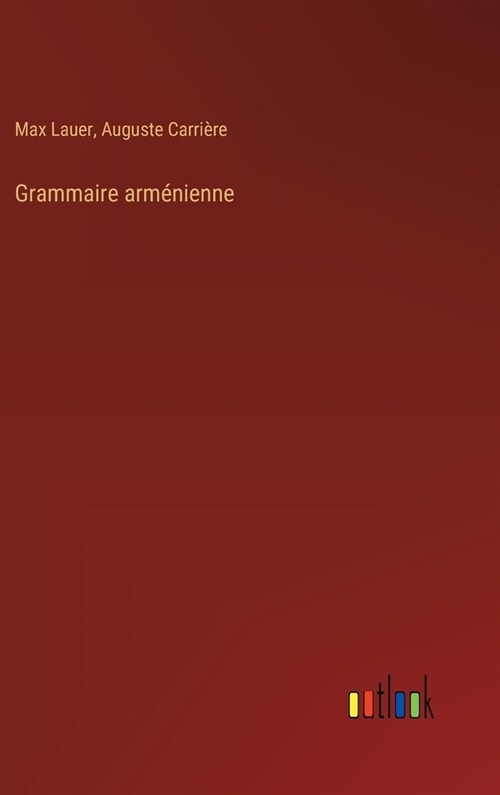 Grammaire arm?ienne (Hardcover)