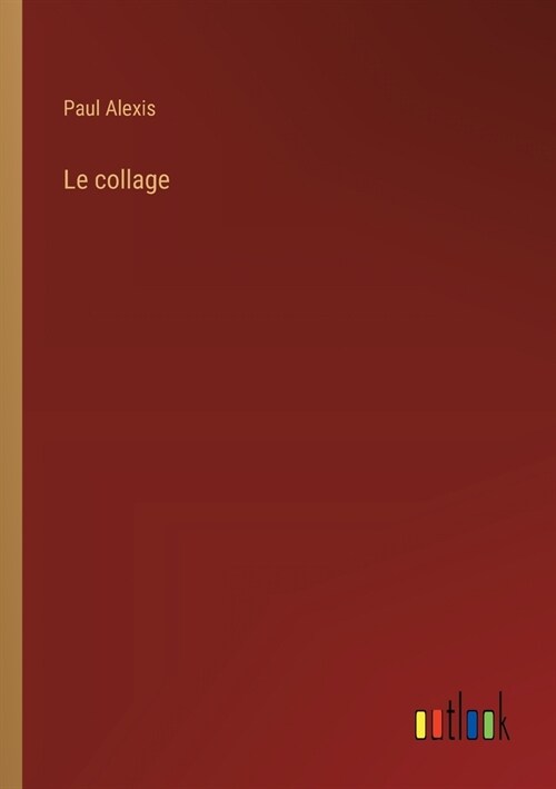 Le collage (Paperback)