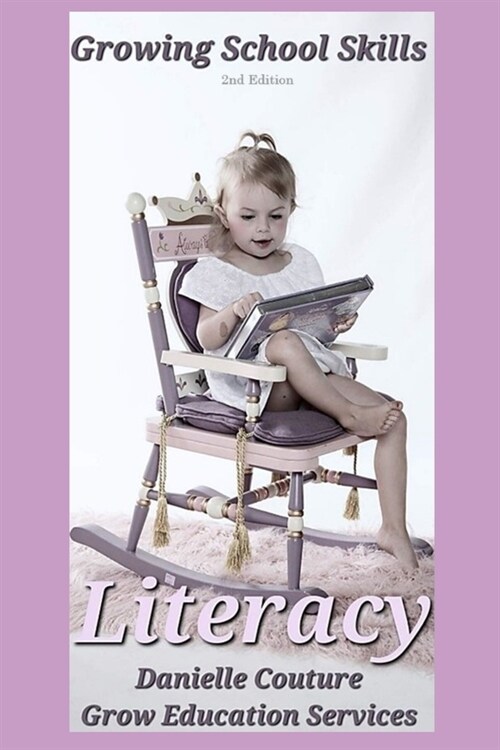 Growing School Skills: Literacy (Paperback)