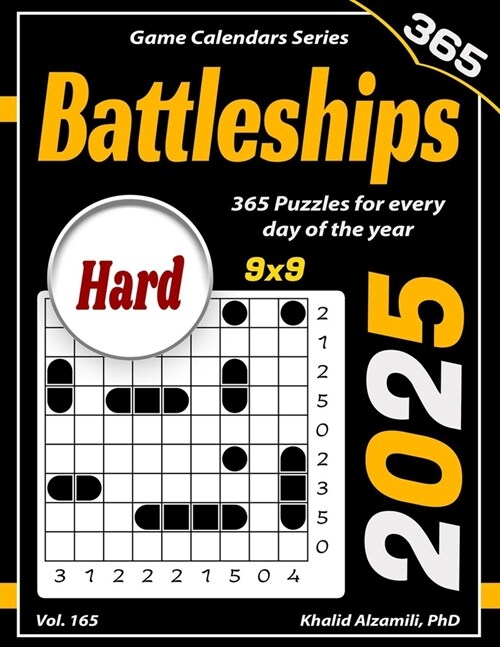 2025 Battleships: 365 Puzzles (9x9) for Every Day of the Year (Paperback)