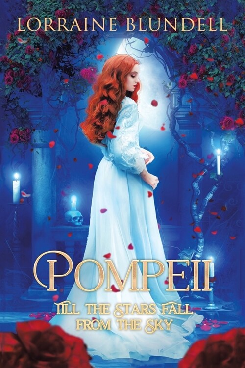 Pompeii: Till the Stars Fall from the Sky (Paperback)