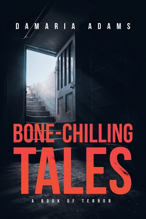 Bone-Chilling Tales - A Book Of Terror (Paperback)