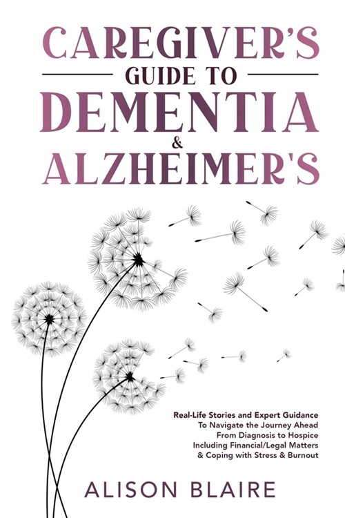 Caregivers Guide to Dementia & Alzheimers (Paperback)