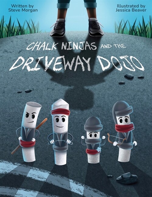 Chalk Ninjas and the Driveway Dojo (Paperback)