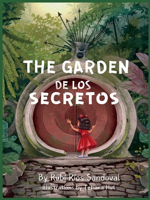 The Garden de los Secretos (Paperback)
