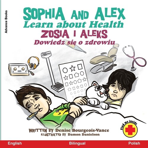 Sophia and Alex Learn about Health: Zosia i Aleks Dowiedz się o zdrowiu (Paperback)