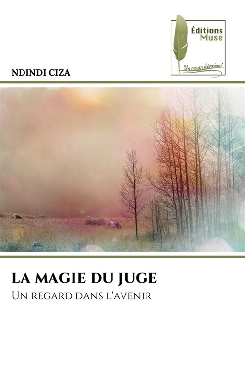 La Magie Du Juge (Paperback)