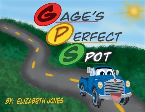 Gages Perfect Spot (Paperback)