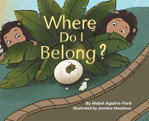 Where Do I Belong? (Hardcover)