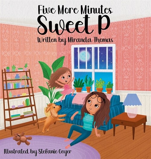 Five More Minutes Sweet P (Hardcover)