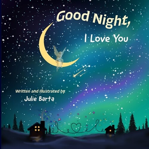 Good Night, I Love You (Paperback)